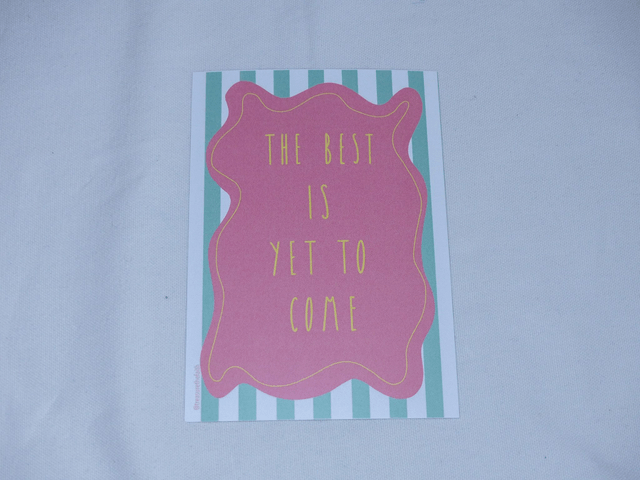 The best is yet to come postcard