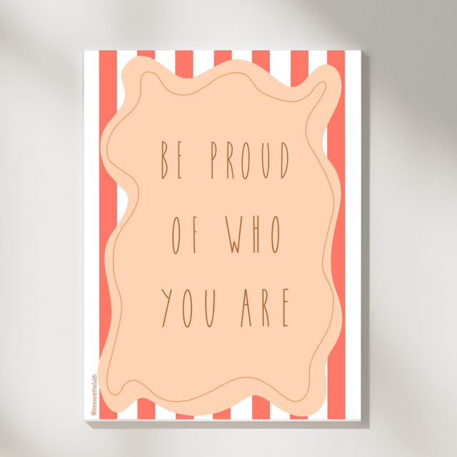 Be proud of who you are postcard
