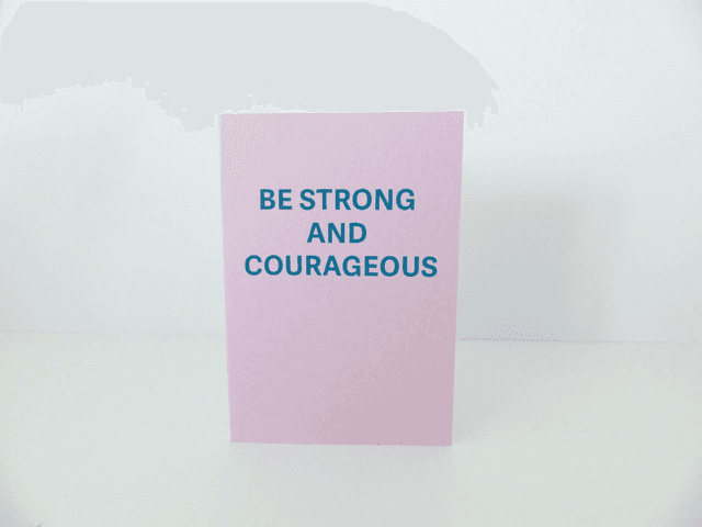 Be Strong and Courageous mini card