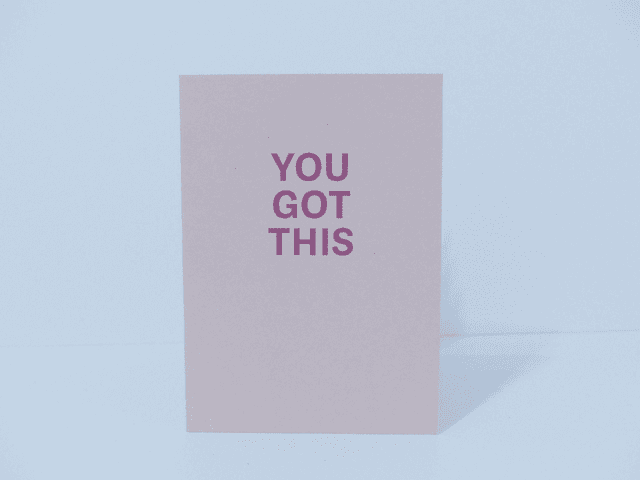 You Got This mini greetings card 