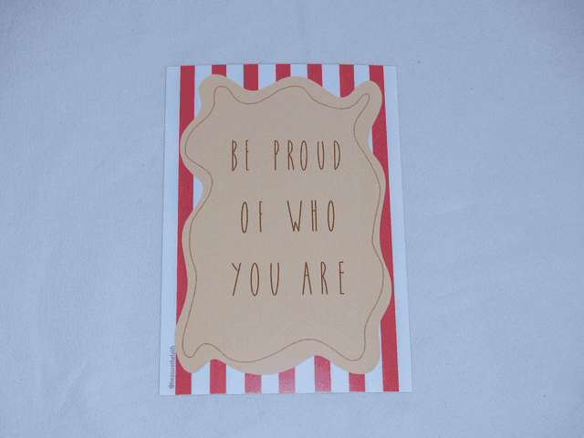 Be proud of who you are postcard